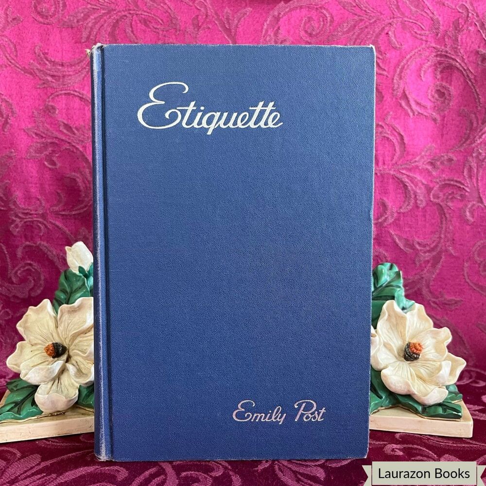 1952 Etiquette: The Blue Book of Social Usage by Emily Post, Vintage Book